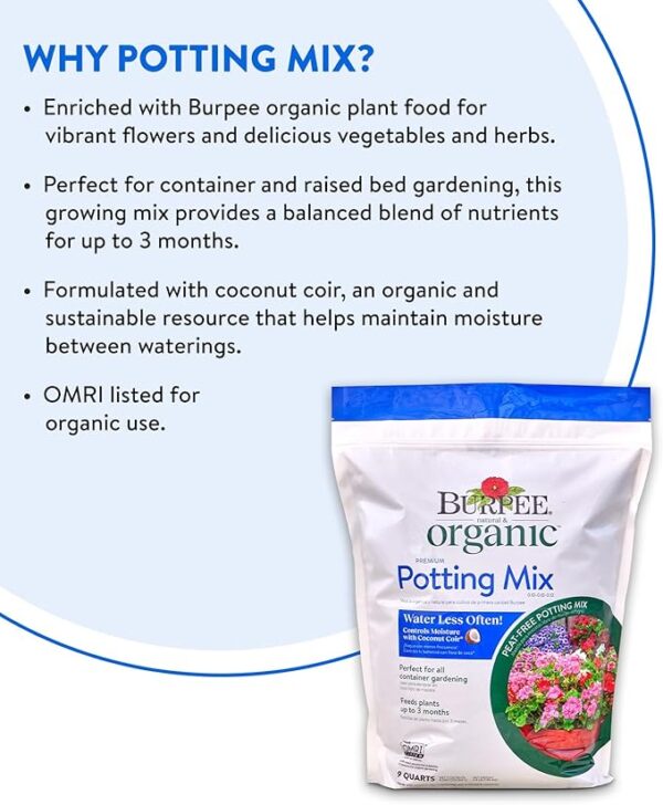 Burpee, 9 Quarts | Premium Organic Potting Natural Soil Mix Food Ideal for Container Garden-Vegetable, Flower & Herb Use for Indoor Outdoor Plant - Image 3